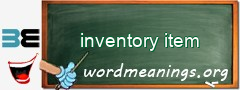 WordMeaning blackboard for inventory item